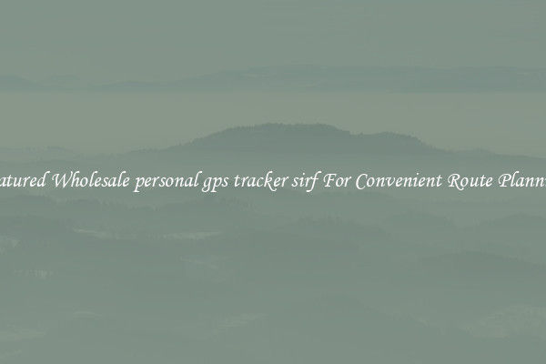 Featured Wholesale personal gps tracker sirf For Convenient Route Planning 